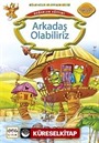 Arkadaş Olabiliriz