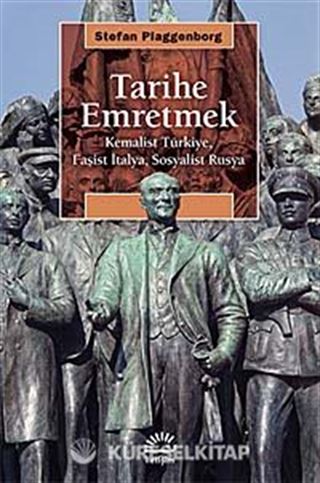 Tarihe Emretmek