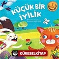 Küçük Bir İyilik / Mekanda Konum