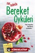 Nar Tadında Bereket Öyküleri