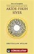 Soru ve Cevaplarla Yeni Başlayanlar İçin Akide - Fıkıh Siyer