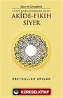 Soru ve Cevaplarla Yeni Başlayanlar İçin Akide - Fıkıh Siyer