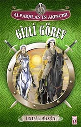 Gizli Görev / Alparslan'ın Akıncısı