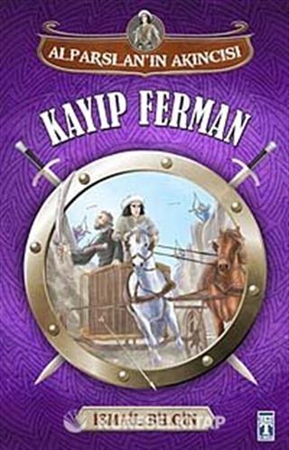 Kayıp Ferman / Alparslan'ın Akıncısı