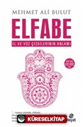 Elfabe El ve Yüz Çizgilerinin Anlamı