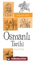 Gençler İçin Osmanlı Tarihi