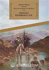 Rusların Kafkasya'yı İstilası ve Osmanlı İstihbarat Ağı