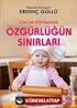 Çocuk Eğitiminde Özgürlüğün Sınırları