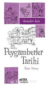 Gençler İçin Peygamberler Tarihi