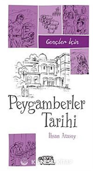 Gençler İçin Peygamberler Tarihi