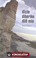 Dicle Diherike Dile Min