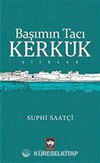 Başımın Tacı Kerkük