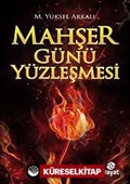 Mahşer Günü Yüzleşmesi