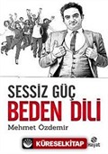 Sessiz Güç Beden Dili