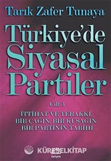 Türkiye'de Siyasal Partiler Cilt 3
