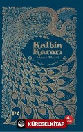 Kalbin Kararı