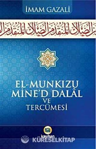 El-Munkizü Mine'd Dalal ve Tercümesi