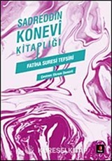 Sadreddin Konevi Kitaplığı - Fatiha Suresi Tefsiri