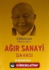 Ağır Sanayi Davası / Erbakan Risaleleri:5