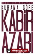 Kur'an'a Göre Kabir Azabı