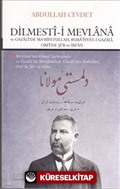 Dilmesti-i Mevlana ve Gazali'de Marifetullah Rubaiyyat-ı Gazali Orfi'de Şir ve İrfan