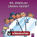 Bil Bakalım Zaman Nedir?