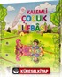 Neşeli Elifba Okuyan Kalem / Kalemli Çocuk Elifbası