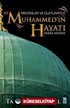 Mekanlar ve Olaylarla Hz. Muhammed'in Hayatı (Mekke-Medine)