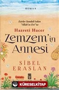 Zemzem'in Annesi Hazreti Hacer