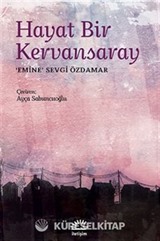Hayat Bir Kervansaray