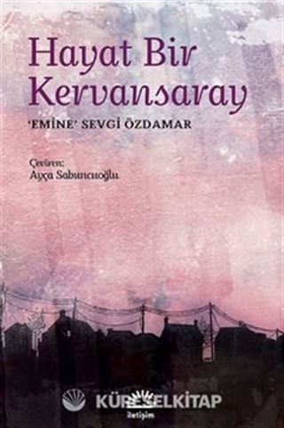 Hayat Bir Kervansaray