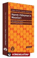 Hazret-i Süleyman'ın Meselleri (Metin-Sadeleştirme-Tıpkıbasım)