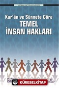 Kur'an ve Sünnete Göre Temel İnsan Hakları