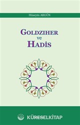 Goldziher ve Hadis