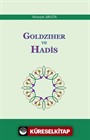 Goldziher ve Hadis