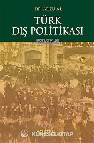 Türk Dış Politikası 1918-1980