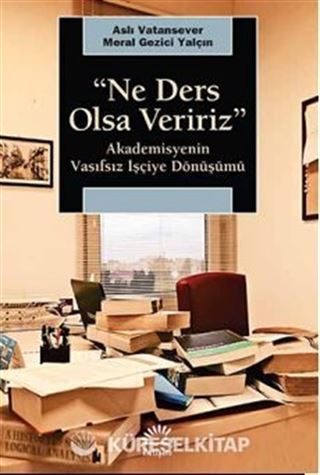 Ne Ders Olsa Veririz