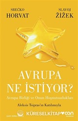 Avrupa Ne İstiyor?