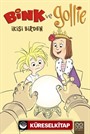 Bink ve Gollie İkisi Birden