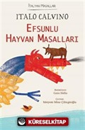 Efsunlu Hayvan Masalları - İtalyan Masalları