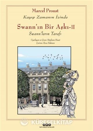 Swann'ın Bir Aşkı II - Kayıp Zamanın İzinde