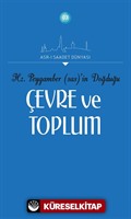 Hz. Peygamber'in (sas) Doğduğu Çevre ve Toplum