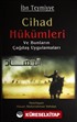 Cihad Hükümleri ve Bunların Çağdaş Uygulamaları