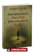 Sabredenlerin Hazırlığı Şükredenlerin Azığı