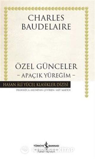 Özel Günceler - Apaçık Yüreğim (Ciltli)
