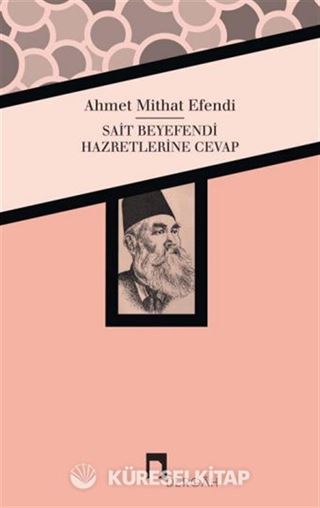 Sait Beyefendi Hazretlerine Cevap