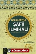 Delilleriyle Şafii İlmihali