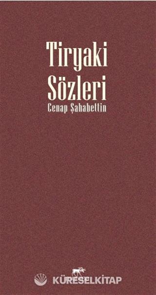 Tiryaki Sözleri