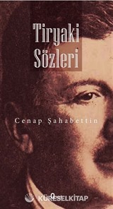 Tiryaki Sözleri