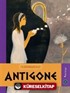 Antigone / Hepsi Sana Miras Serisi